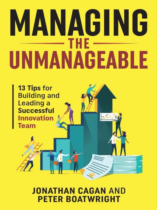 Title details for Managing the Unmanageable by Jonathan Cagan - Available